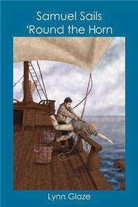 Samuel Sails 'Round the Horn