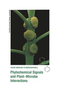 Phytochemical Signals and Plant-Microbe Interactions