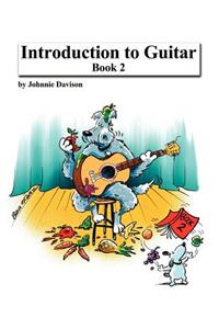 Introduction to Guitar - Book 2