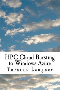 HPC Cloud Bursting to Windows Azure