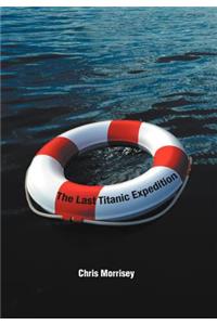 The Last Titanic Expedition