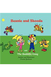 Beanie and Skooda and The Buddifly Gang