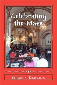 Celebrating the Mass