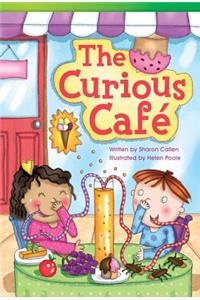 The Curious Cafe (Library Bound) (Fluent)