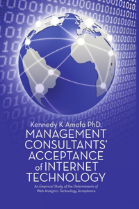Management Consultants' Acceptance of Internet Technology