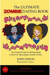 The Ultimate Zombie Dating Book