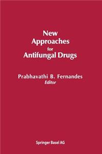 New Approaches for Antifungal Drugs
