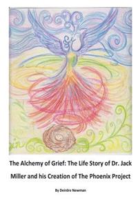 Alchemy of Grief