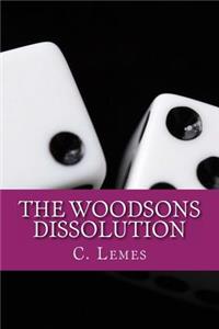 The Woodsons - Dissolution