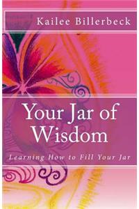 Your Jar of Wisdom