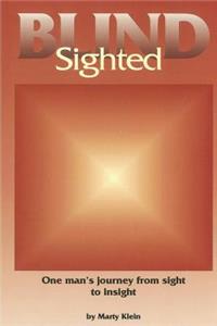 Blind Sighted