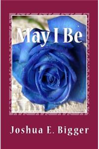 May I Be