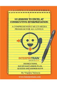 10 Lessons to Excel at Consecutive Interpretation