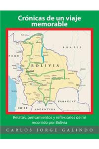Crónicas de un viaje memorable