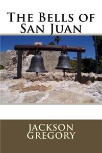 The Bells of San Juan