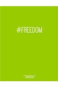 Notebook for Cornell Notes, 120 Numbered Pages, #FREEDOM, Lime Cover