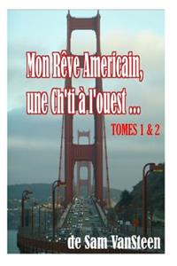 Mon Reve Americain & Green Card