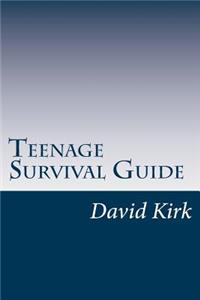 Teenage Survival Guide
