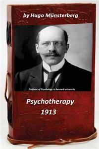 Psychotherapy by Hugo Munsterberg (Original Version)