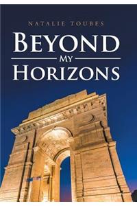 Beyond My Horizons