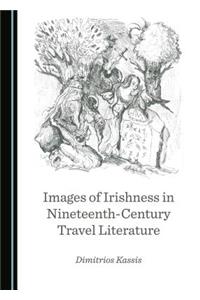 Images of Irishness in Nineteenth-Century Travel Literature