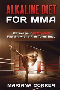 ALKALINE DIET For MMA