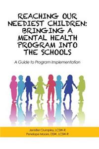 Reaching Our Neediest Children