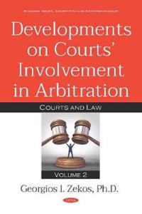 Developments on Courts Involvement in Arbitration