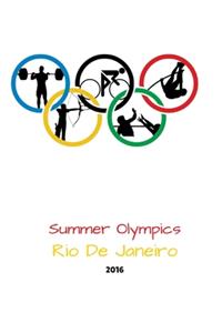 Summer Olympics Rio De Janeiro 2016