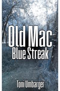 Old Mac - Blue Streak
