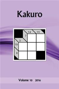 Kakuro: Volume 10 2016