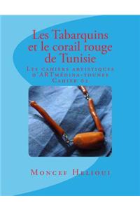 Les Tabarquins et le corail rouge de Tunisie