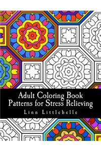 Adult Coloring Book - Patterns for Stress Relieving