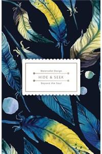 Hide & Seek: This Is the Special Password Log: It's Beautiful But Unnoticeable - Blue Watercolor Bird Feather Design