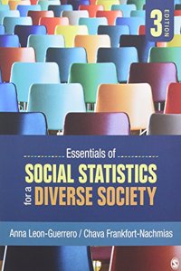 Essentials of Social Statistics for a Diverse Society 3e + Wagner: Using Ibm(r) Spss(r) Statistics for Research Methods and Social Science Statistics 6e