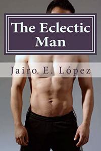 The Eclectic Man
