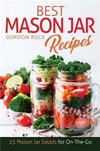 Best Mason Jar Salad Recipes: 25 Mason Jar Salads for On-The-Go