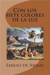 Con los siete colores de la luz