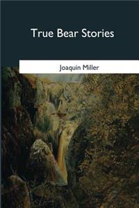 True Bear Stories