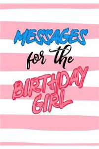 Messages For The Birthday Girl