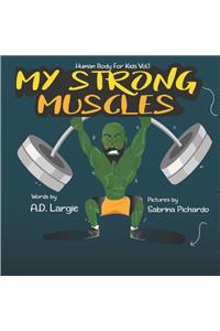 My Strong Muscles