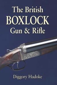The British Boxlock Gun & Rifle
