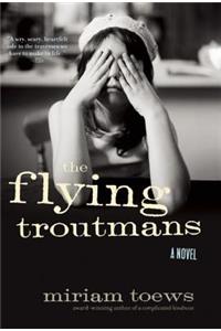 The Flying Troutmans