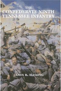 Confederate Ninth Tennessee Infantry, The