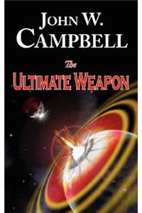 Ultimate Weapon