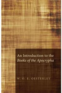 An Introduction to the Books of the Apocrypha