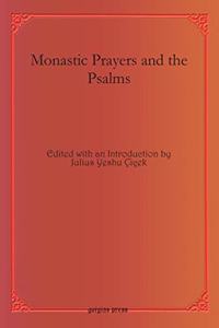 Monastic Prayers and the Psalms