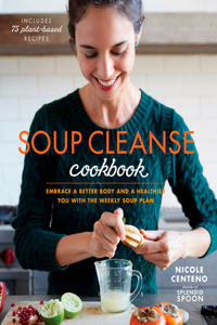 Soup Cleanse Cookbook