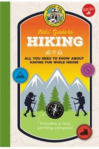 Ranger Rick Kids' Guide to Hiking: All You Need to Know about Having Fun While Hiking