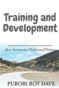 Your Introspective Professional Partner - Training and Development